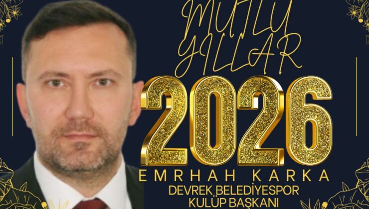 Devrek Belediyespor Başkanı Emrah Karka’nın yeni yıl mesajı