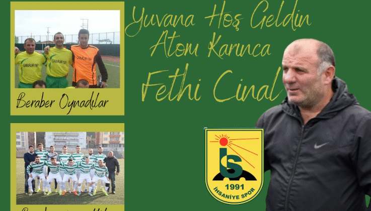 İhsaniyespor Fethi Cinal’i getirdi