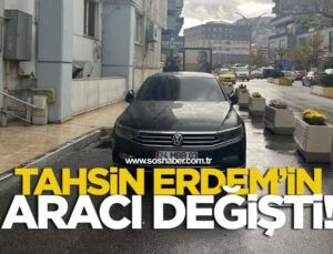 Tahsin Erdem’in Aracı Değişti