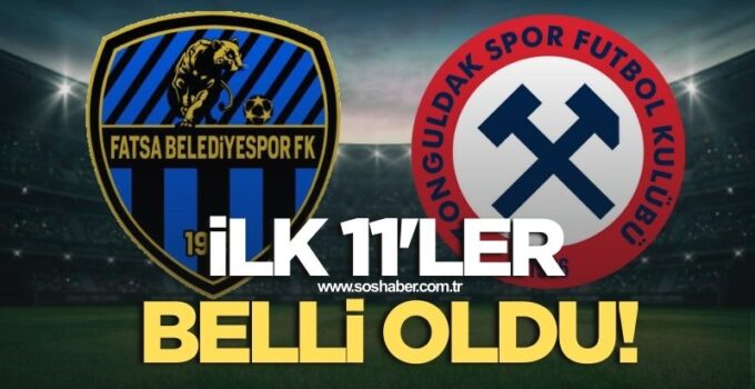 Fatsa Belediyespor-Zonguldakspor maçının ilk 11’leri belli oldu