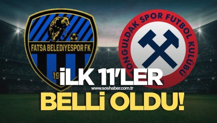 Fatsa Belediyespor-Zonguldakspor maçının ilk 11’leri belli oldu