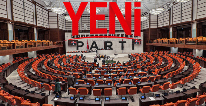 YENİ Parti ana muhalefet oldu: TBMM’de düzen değişecek